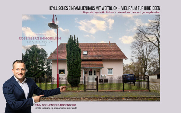 Charmantes, ruhig gelegenes Einfamilienhaus mit großzügigem Grundstück in Großpösna