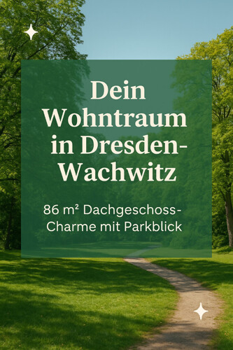 Wohnträume im Grünen von Wachwitz_1