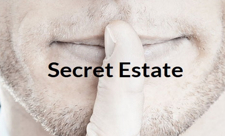 Secret Estate